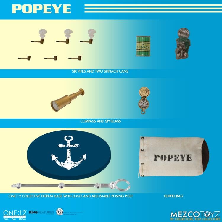 The One:12 Collective Popeye figure includes two masterfully crafted head portraits: a stern stare and a salty glare. Authentically presented in his classic sailor clothing and a removable pea coat, Popeye comes complete with a wide range of accessories including: a functional drawstring duffle bag, a collapsible spy glass, a compass with hinged lid, two spinach cans, three different hats, and two styles of corncob pipes.