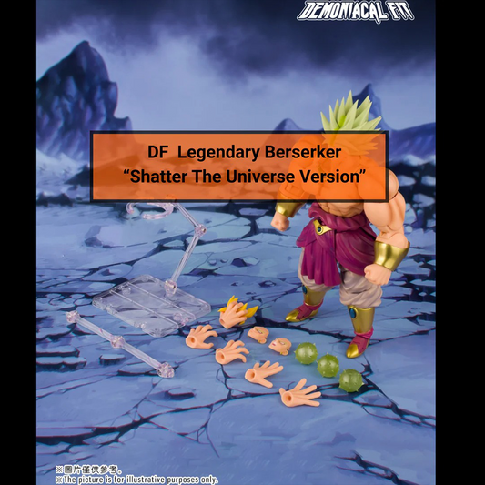(Pre-order) DF Custom Demoniacal Fit Legendary Berserker Shatter The Universe figure