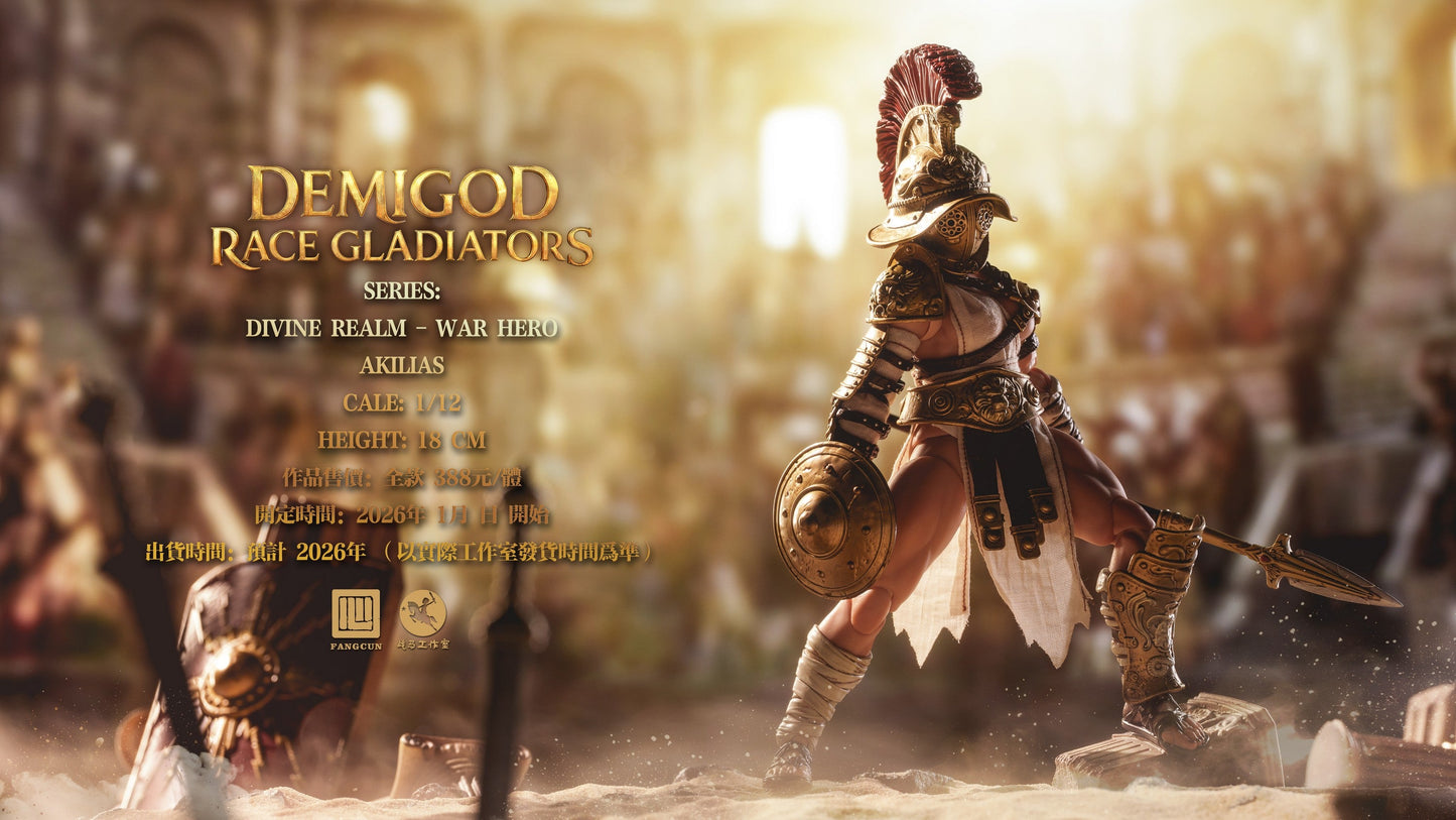 (Preorder) Fangcun Studio FC001A Demigod Race Gladiators Divine Realm War Hero Akilias 1/12 action figure